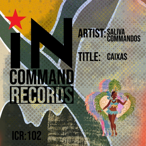 Saliva Commandos - Caxias Do Sul [ICR102]